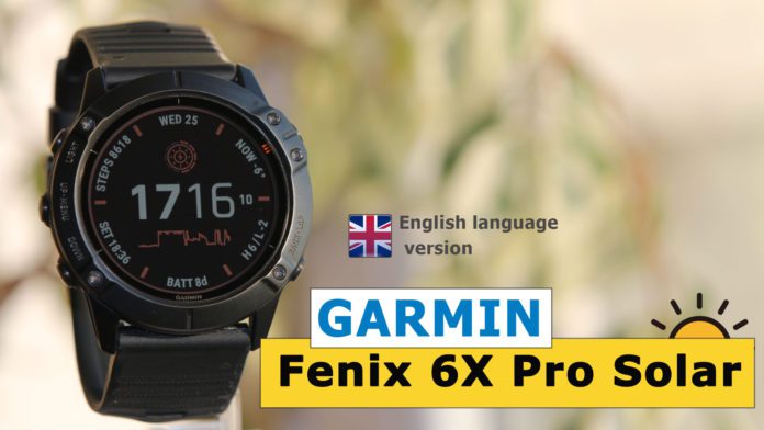 Garmin Fenix 6X Pro Solar detailed review and comparison